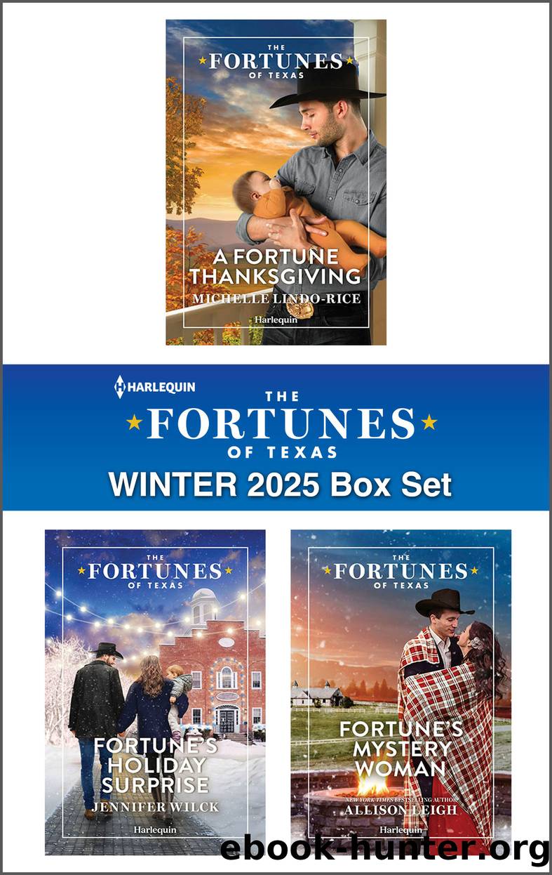 Harlequin Fortunes of Texas Winter 2025 Box Set by Michelle Lindo-Rice Jennifer Wilck and Allison Leigh