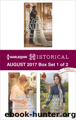 Harlequin Historical August 2017, Box Set 1 of 2 by Louise Allen