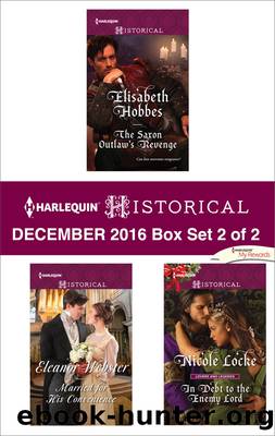 Harlequin Historical December 2016, Box Set 2 of 2 by Elisabeth Hobbes