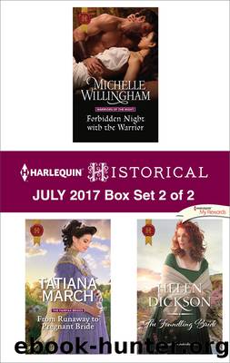 Harlequin Historical July 2017, Box Set 2 of 2 by Michelle Willingham