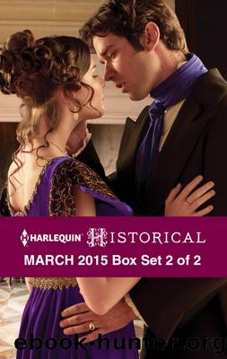 Harlequin Historical March 2015 - Box Set 2 of 2: Morrow Creek Runaway\Lord Gawain's Forbidden Mistress\A Debt Paid in Marriage by Lisa Plumley