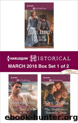 Harlequin Historical March 2016--Box Set 1 of 2 by Carol Arens
