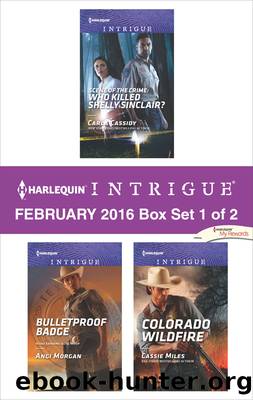 Harlequin Intrigue February 2016, Box Set 1 of 2 by Carla Cassidy