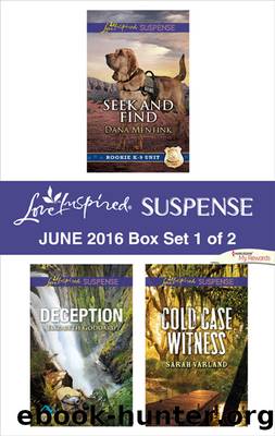Harlequin Love Inspired Suspense June 2016, Box Set 1 of 2 by Dana Mentink