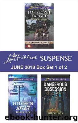 Harlequin Love Inspired Suspense June 2018 Box Set 1 of 2 by Dana Mentink Sharon Dunn & Jessica R. Patch