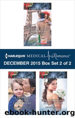 Harlequin Medical Romance December 2015, Box Set 2 of 2 by Louisa George