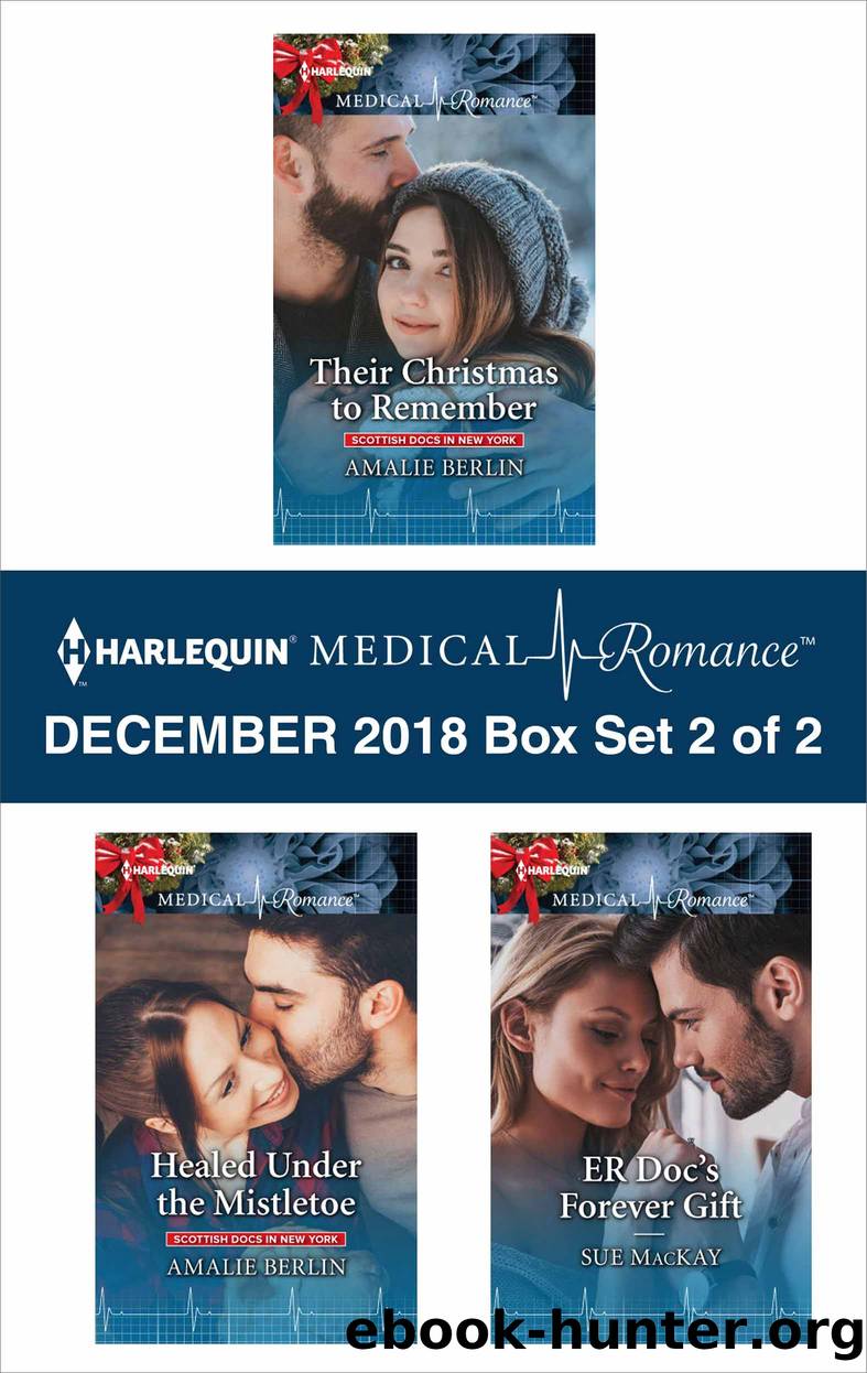 Harlequin Medical Romance December 2018: Box Set 2 of 2 by Amalie Berlin