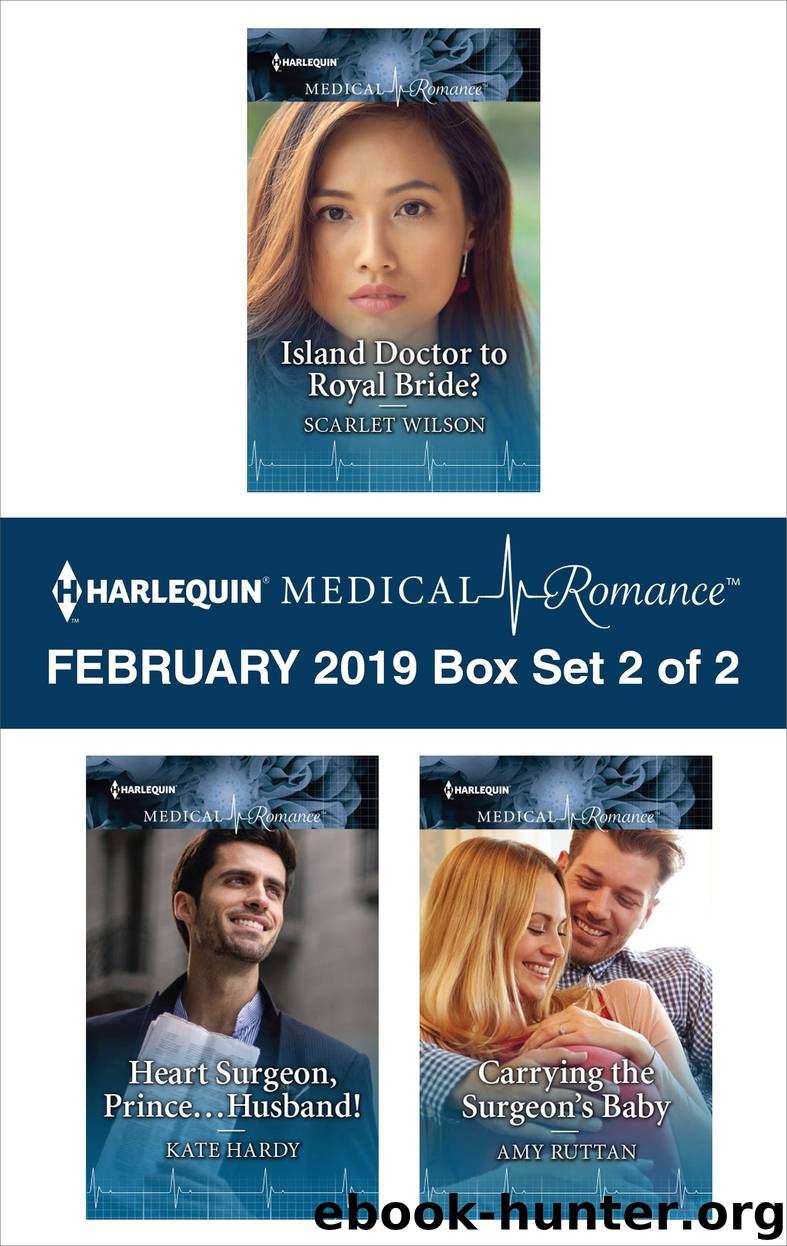 Harlequin Medical Romance February 2019 - Box Set 2 of 2 by Scarlet Wilson Kate Hardy Amy Ruttan