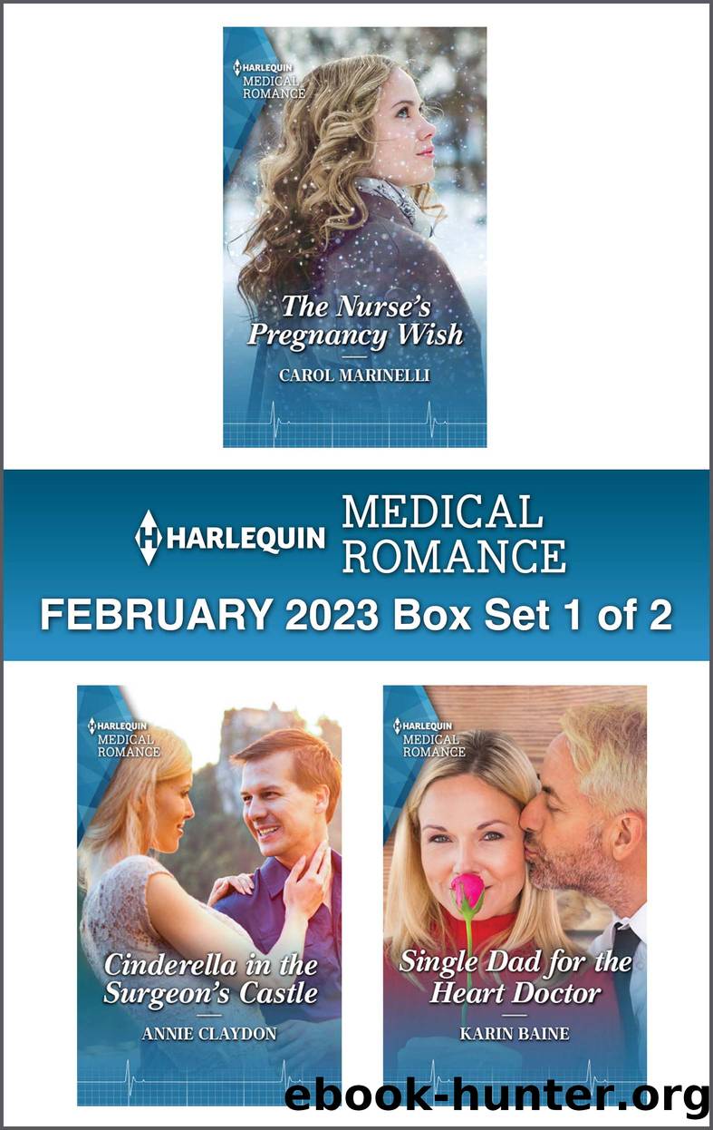 Harlequin Medical Romance February 2023--Box Set 1 of 2 by Carol Marinelli