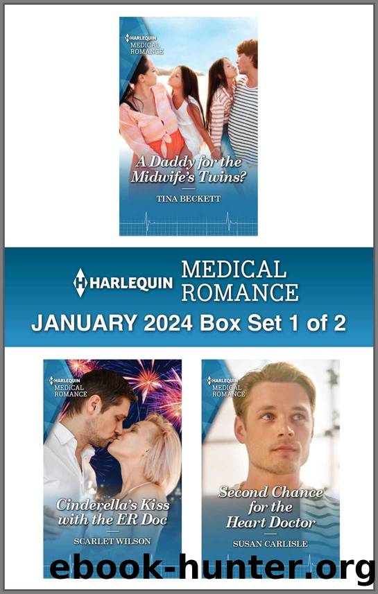 Harlequin Medical Romance January 2024 Box Set 1 of 2 by Beckett Tina & Wilson Scarlet & Carlisle Susan
