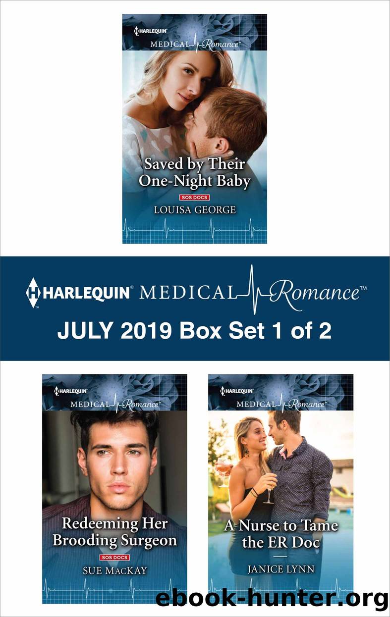 Harlequin Medical Romance July 2019, Box Set 1 of 2 by Louisa George