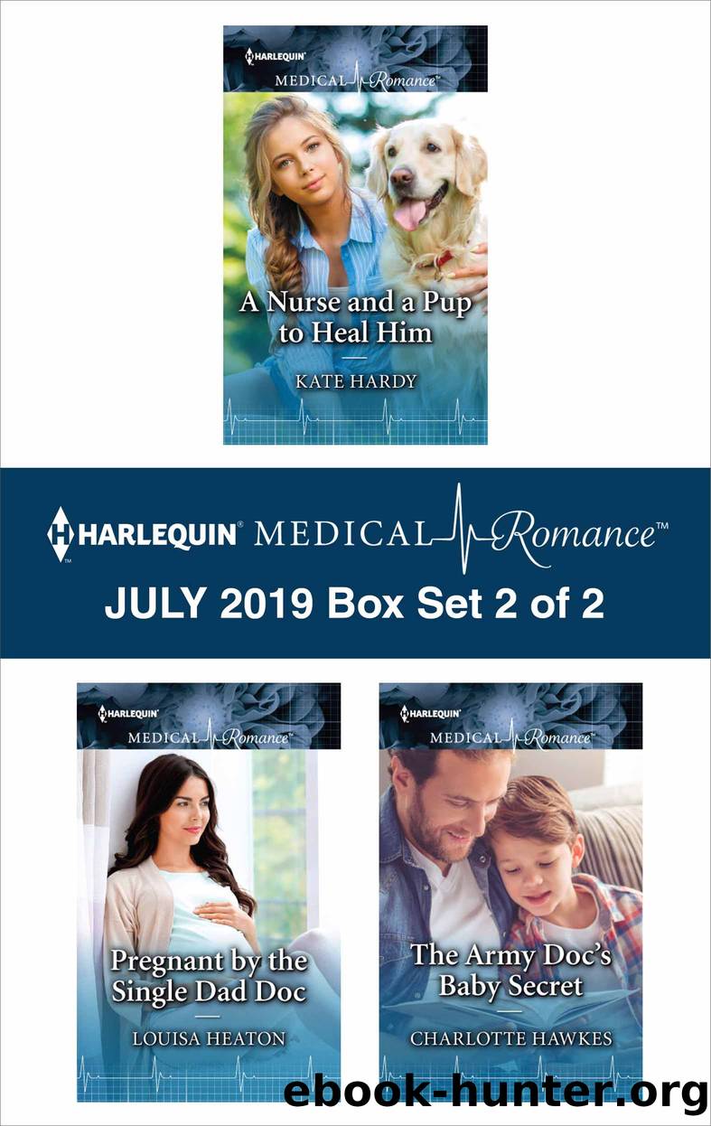 Harlequin Medical Romance July 2019, Box Set 2 of 2 by Kate Hardy