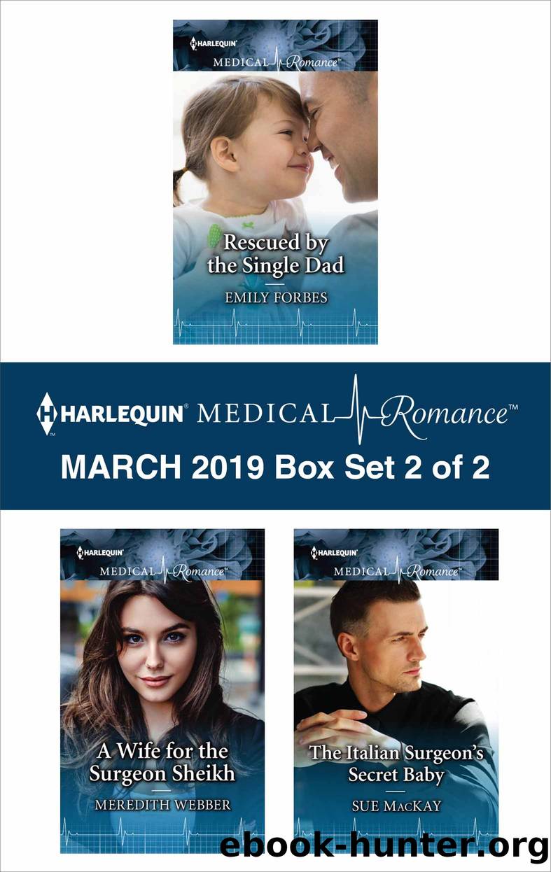 Harlequin Medical Romance March 2019, Box Set 2 of 2 by Emily Forbes