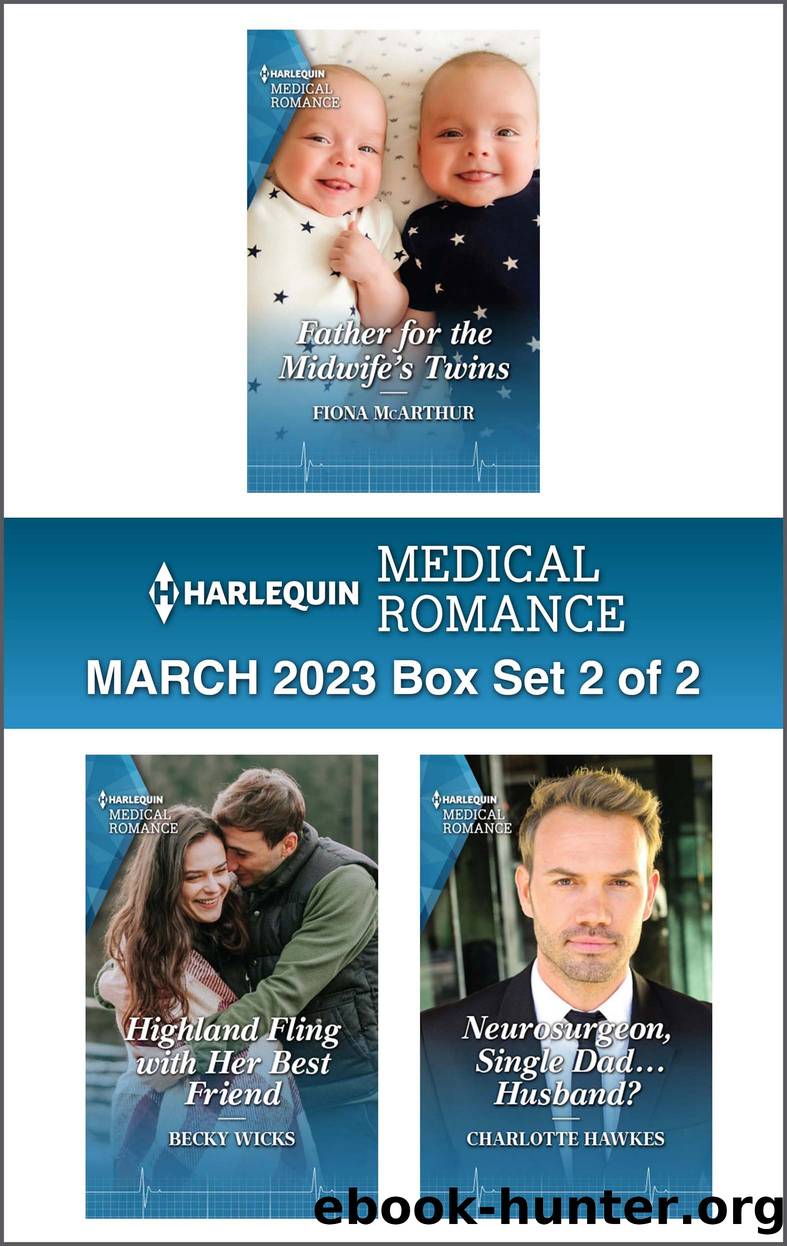 Harlequin Medical Romance March 2023--Box Set 2 of 2 by Fiona McArthur