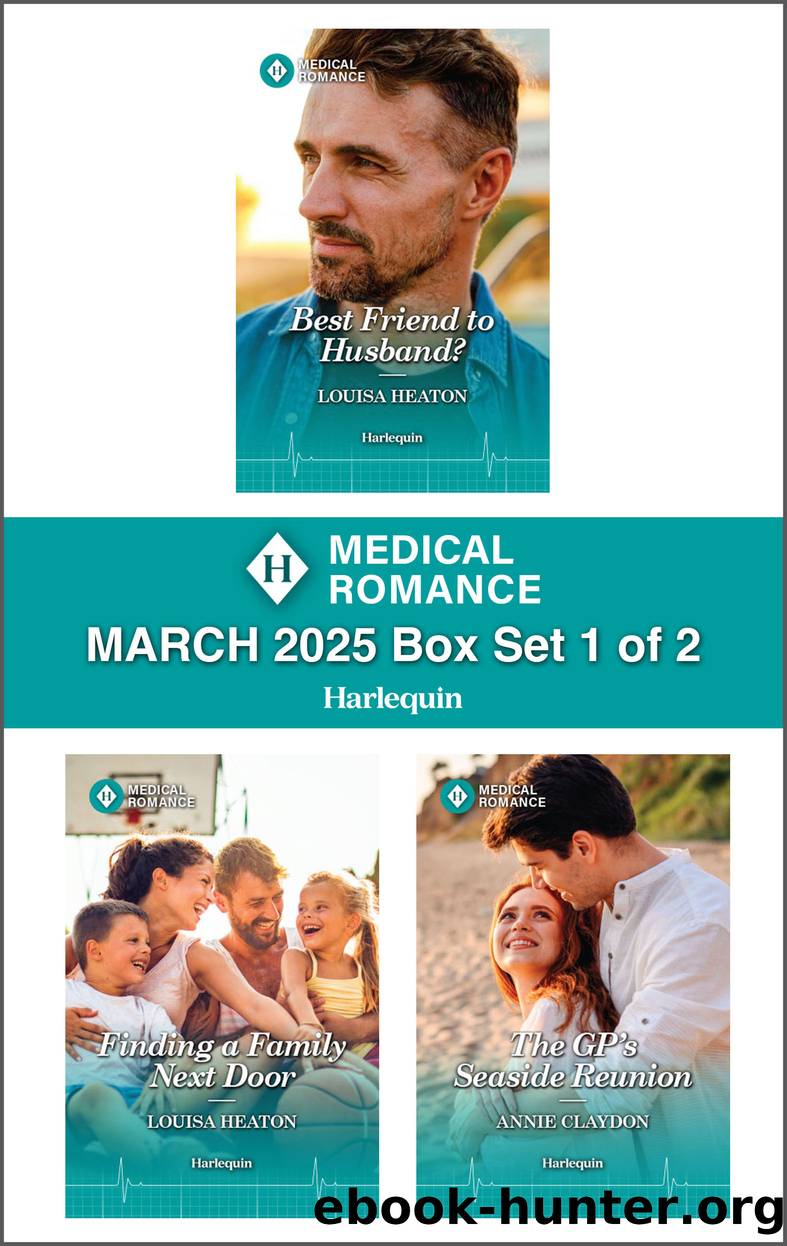 Harlequin Medical Romance March 2025--Box Set 1 of 2 by Louisa Heaton