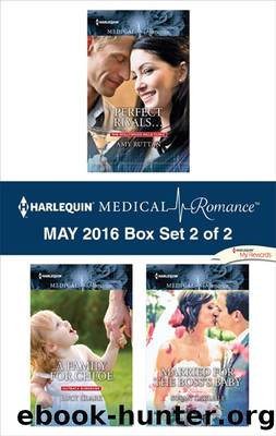 Harlequin Medical Romance May 2016, Box Set 2 of 2 by Amy Ruttan