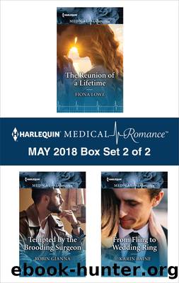 Harlequin Medical Romance May 2018--Box Set 2 of 2 by Fiona Lowe