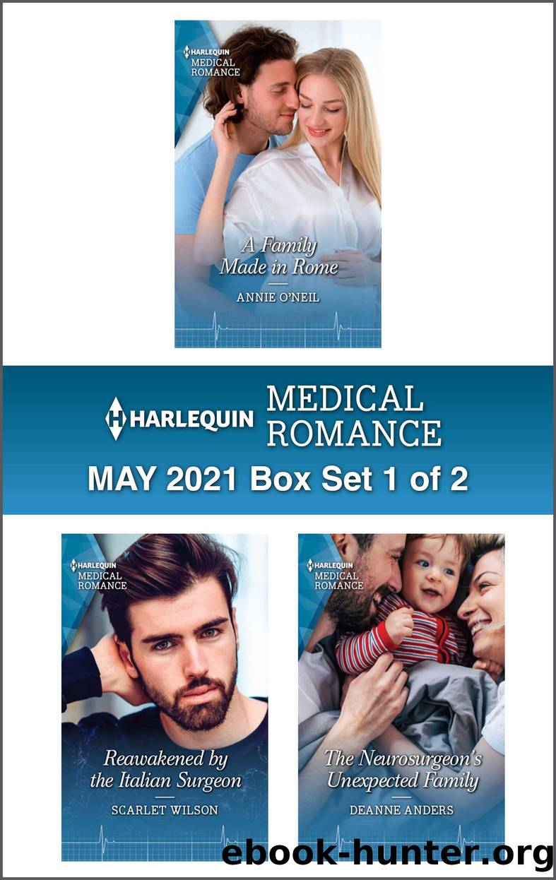 Harlequin Medical Romance May 2021--Box Set 1 of 2 by Annie O'Neil
