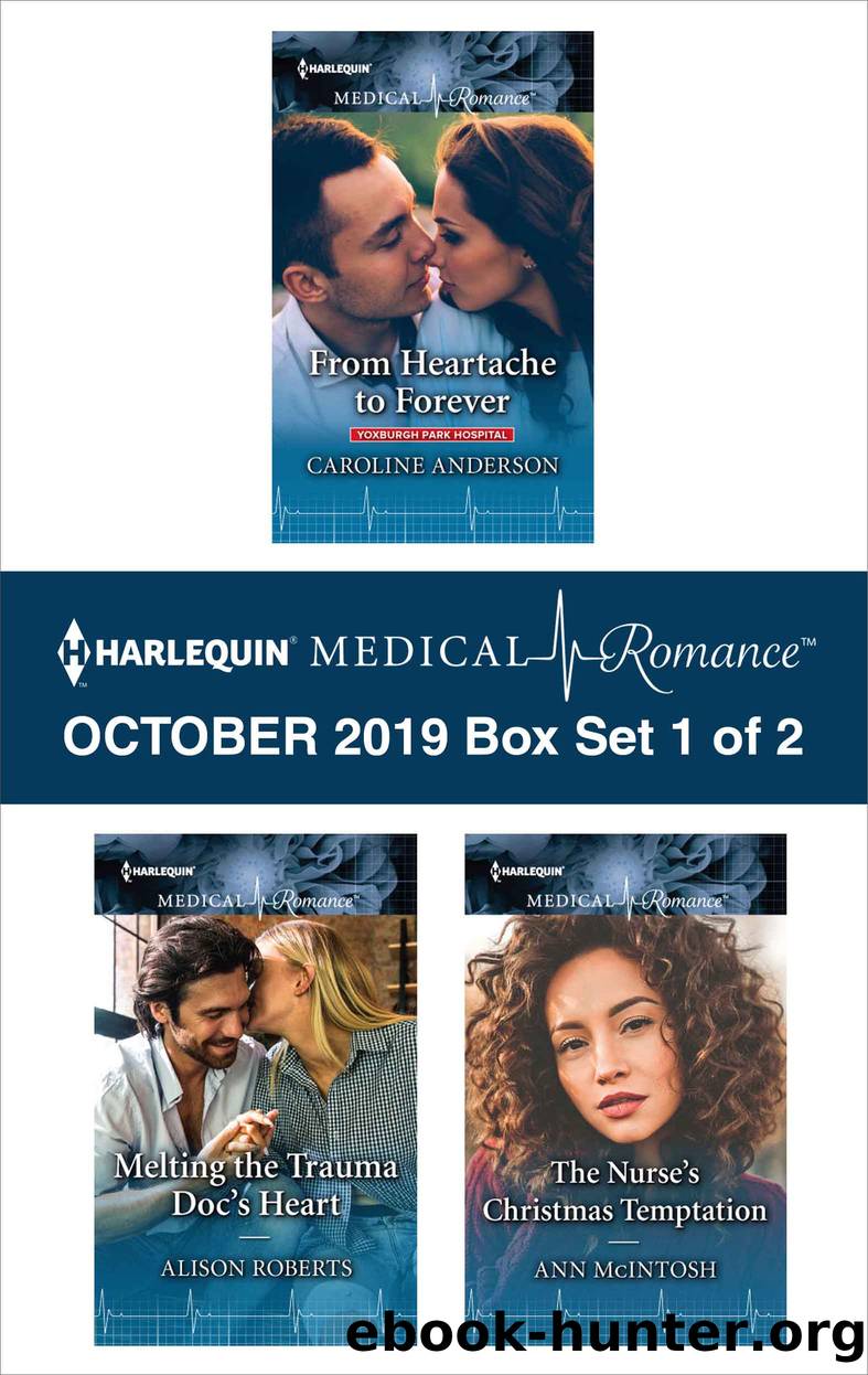 Harlequin Medical Romance October 2019, Box Set 1 of 2 by Caroline Anderson