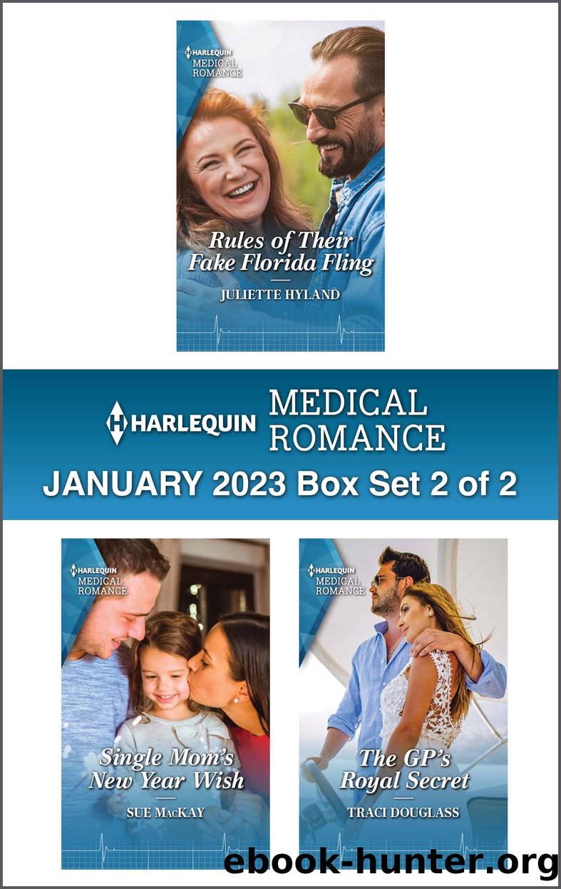 Harlequin Medical Romance: January 2022 Box Set 2 of 2 by Juliette Hyland