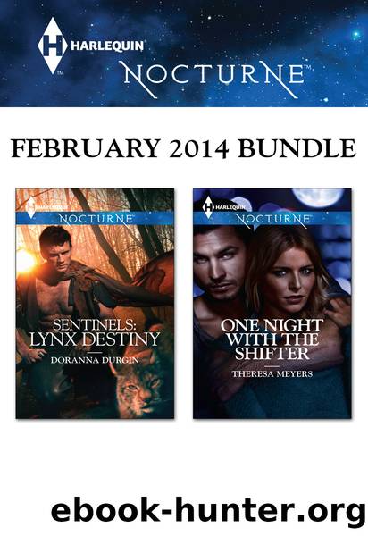 Harlequin Nocturne February 2014 Bundle: Sentinels: Lynx Destiny\One Night with the Shifter by Doranna Durgin