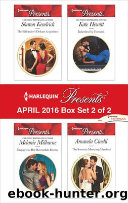 Harlequin Presents April 2016, Box Set 2 of 2 by Sharon Kendrick