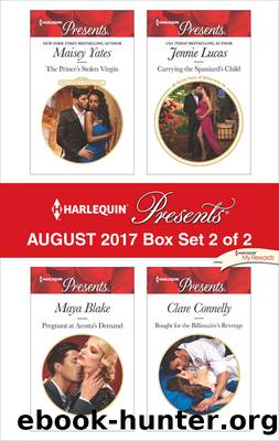 Harlequin Presents August 2017--Box Set 2 of 2 by Maisey Yates