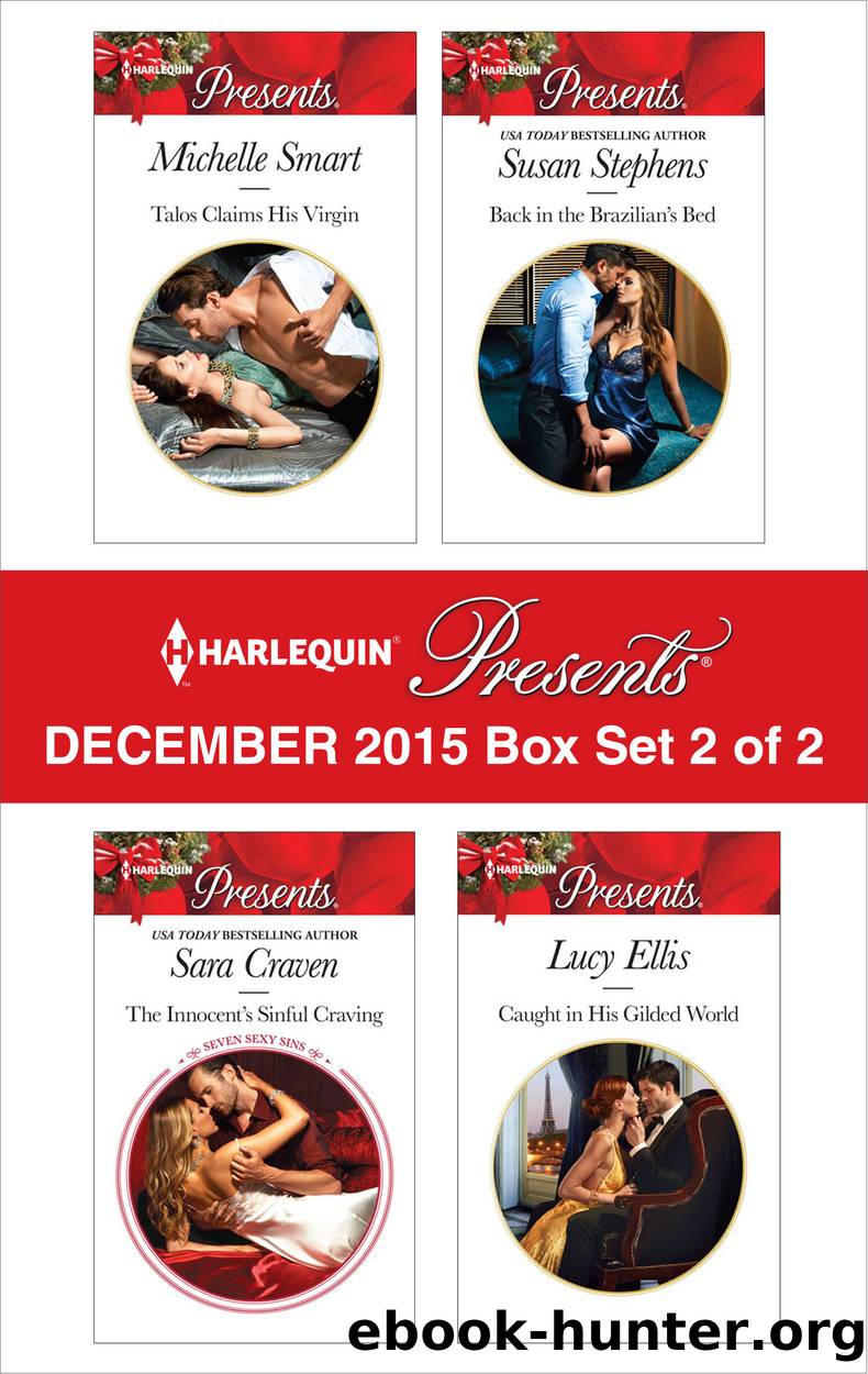 Harlequin Presents December 2015, Box Set 2 of 2 by Michelle Smart