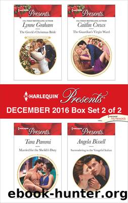 Harlequin Presents December 2016, Box Set 2 of 2 by Lynne Graham