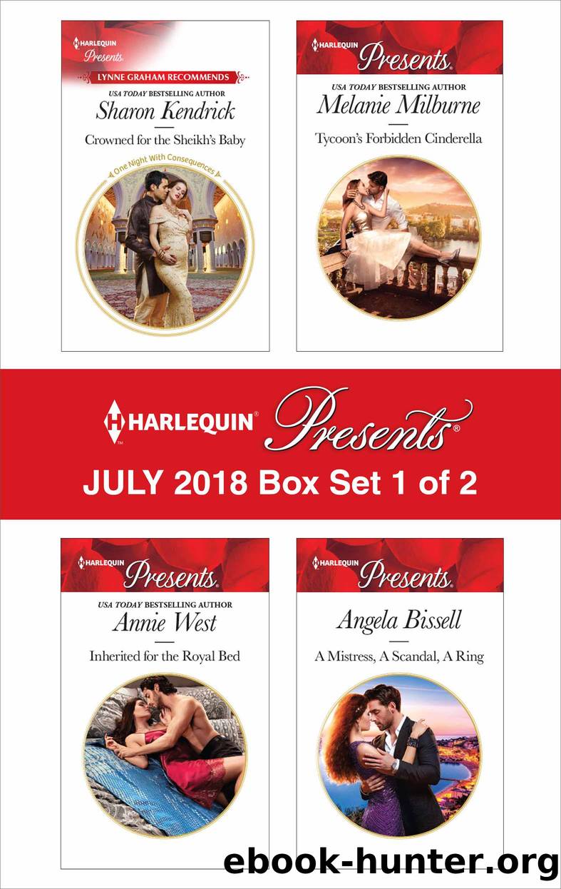 Harlequin Presents July 2018--Box Set 1 of 2 by Sharon Kendrick