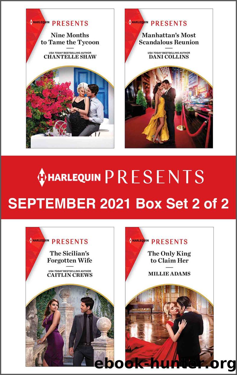 Harlequin Presents September 2021--Box Set 2 of 2 by Chantelle Shaw