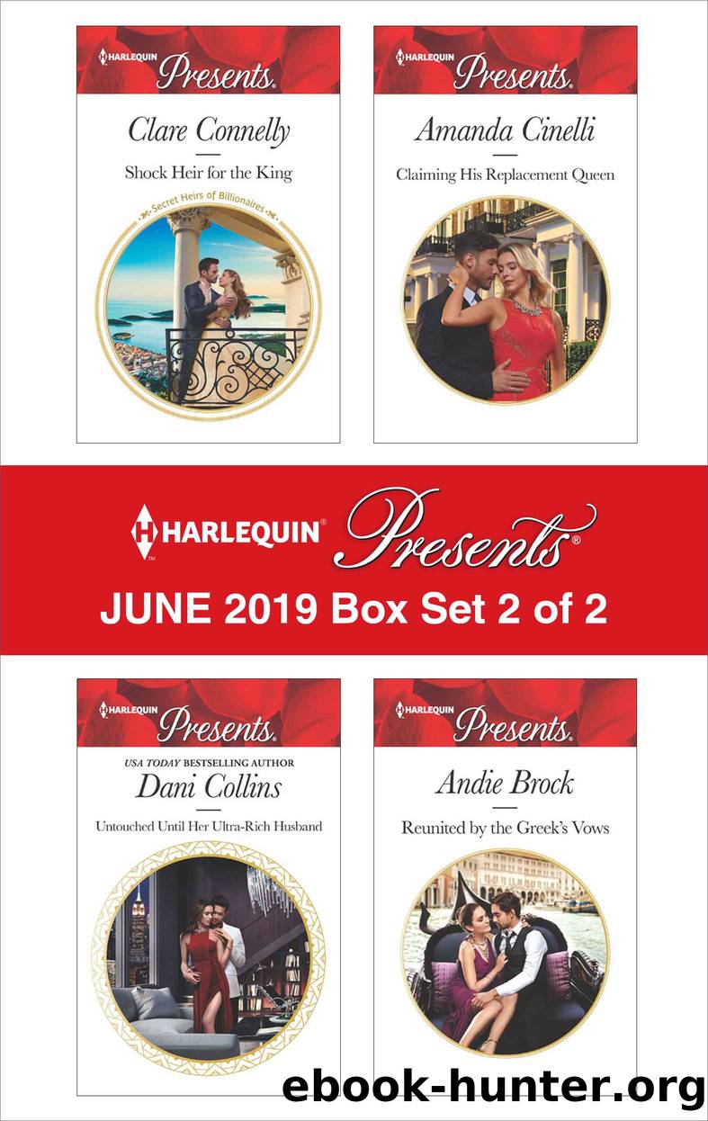 Harlequin Presents: June 2019, Box Set 2 of 2 by Clare Connelly