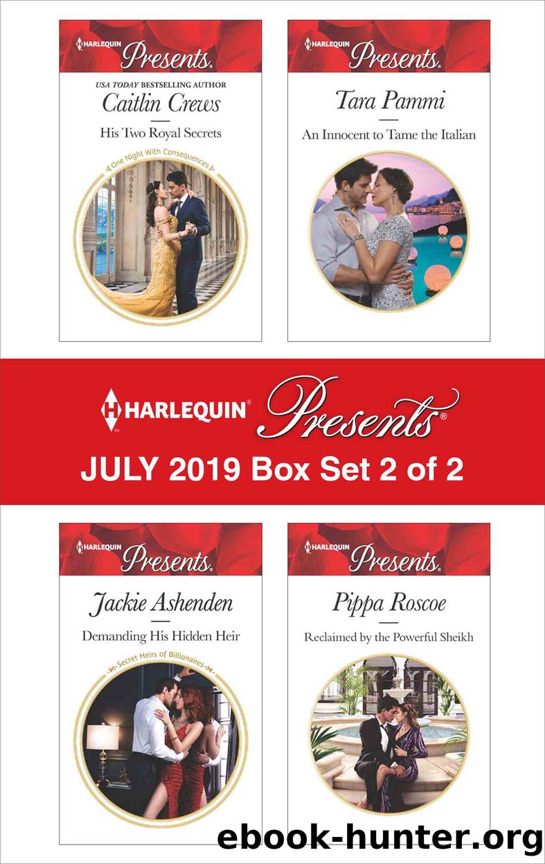 Harlequin Presents--July 2019: Box Set 2 of 2 by Caitlin Crews