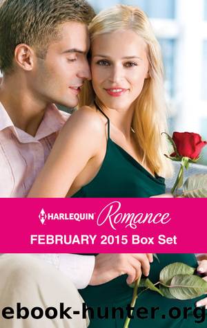 Harlequin Romance February 2015 Box Set: The Heiress's Secret Baby\Her Brooding Italian Boss\A Pregnancy, a Party & a Proposal\Best Friend to Wife and Mother? by Jessica Gilmore