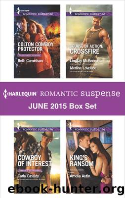 Harlequin Romantic Suspense June 2015 Box Set: Colton Cowboy Protector\Cowboy of Interest\Hidden Heart\Desert Heat\King's Ransom by Beth Cornelison
