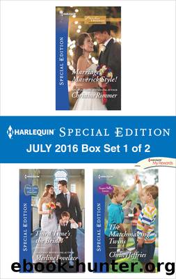 Harlequin Special Edition July 2016 Box Set 1 of 2 by Christine Rimmer