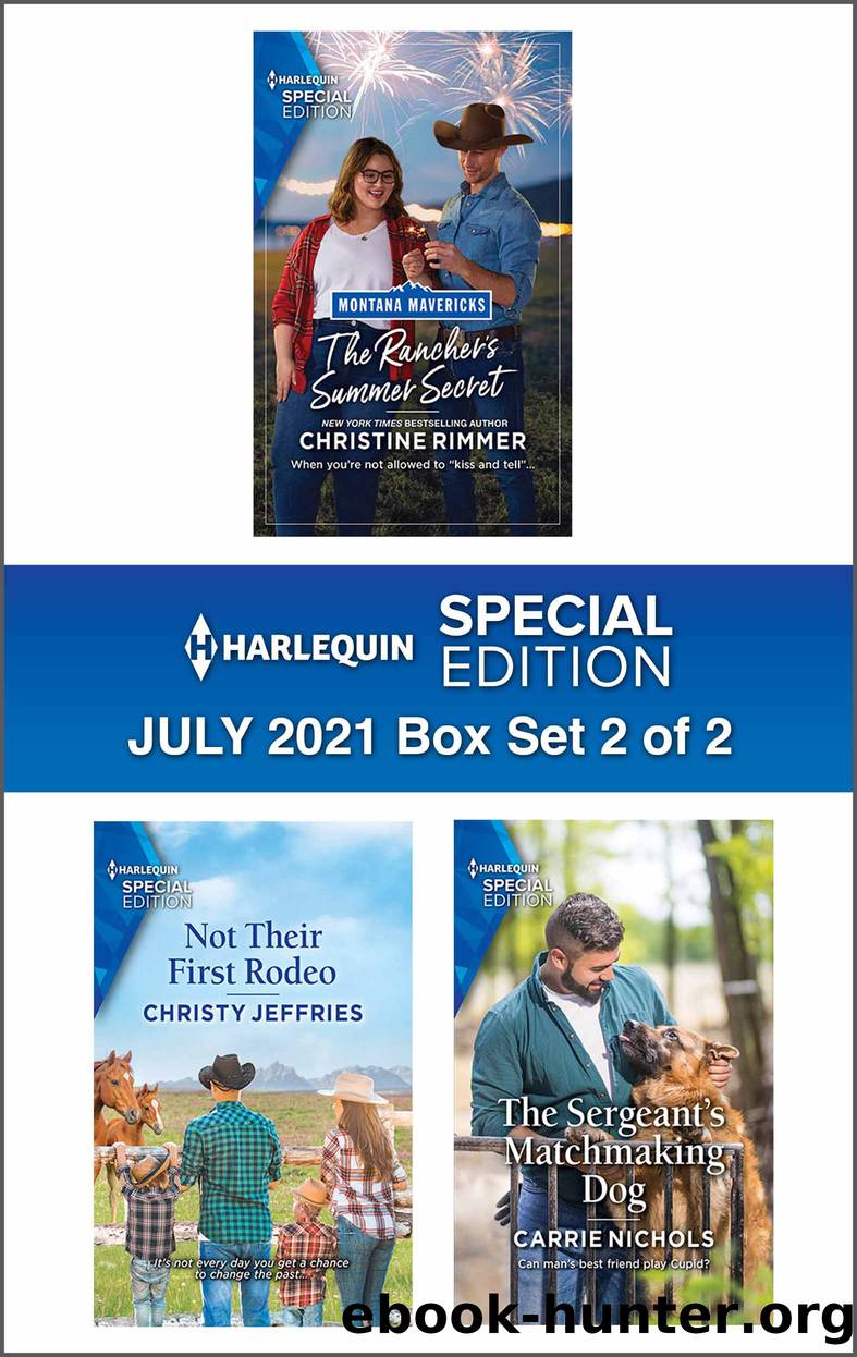 Harlequin Special Edition July 2021--Box Set 2 of 2 by Christine Rimmer