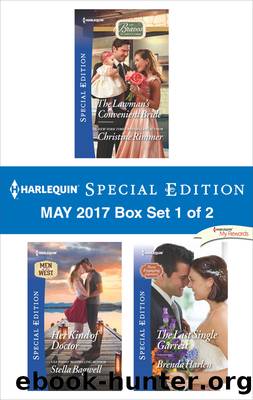 Harlequin Special Edition May 2017 Box Set 1 of 2 by Christine Rimmer