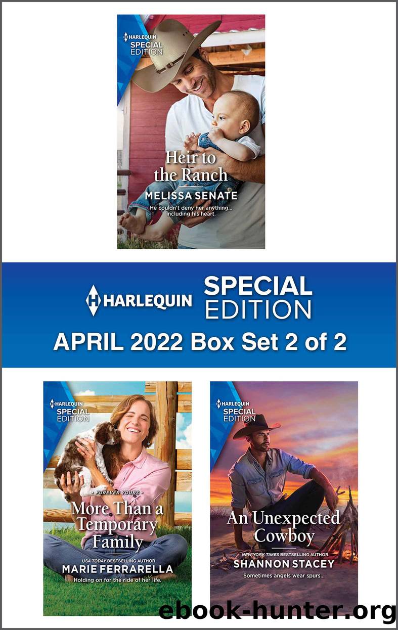 Harlequin Special Edition: April 2022, Box Set 2 of 2 by Melissa Senate