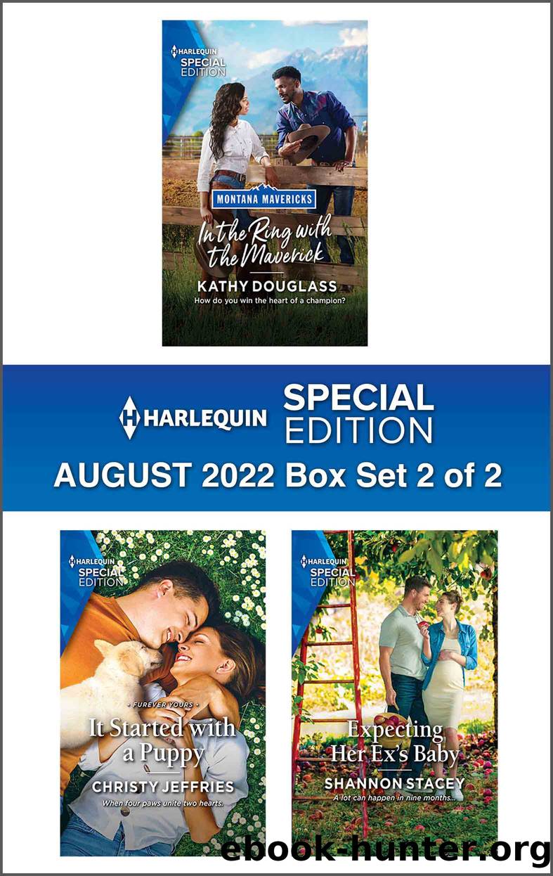 Harlequin Special Edition: August 2022 Box Set 2 of 2 by Kathy Douglass
