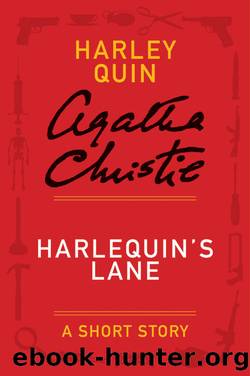 Harlequin's Lane by Agatha Christie