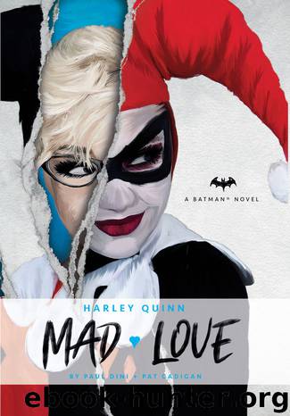 Harley Quinn: Mad Love by Paul Dini & Pat Cadigan