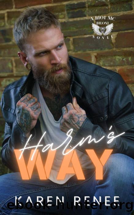 Harm's Way by Karen Renee
