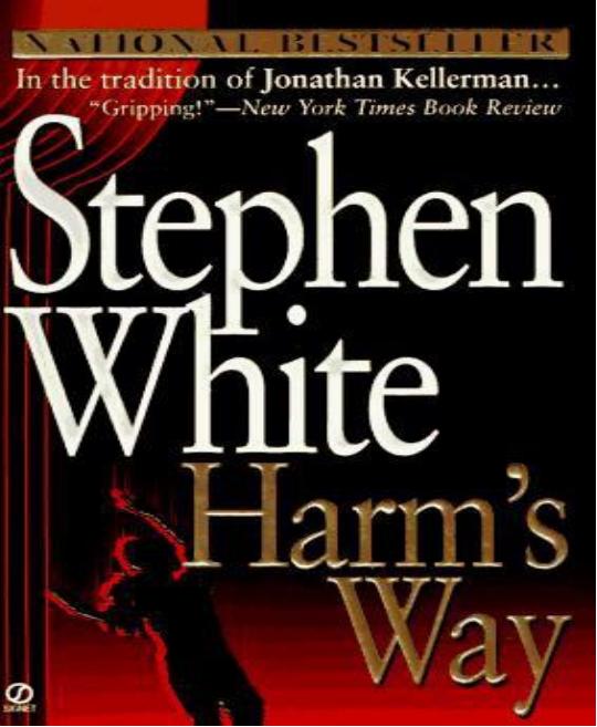 Harm's Way by Stephen White