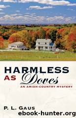 Harmless as Doves by P. L. Gaus