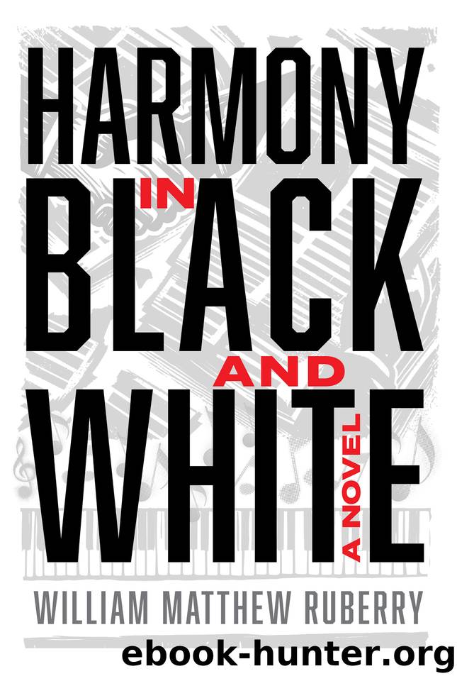 Harmony in Black and White by William Matthew Ruberry