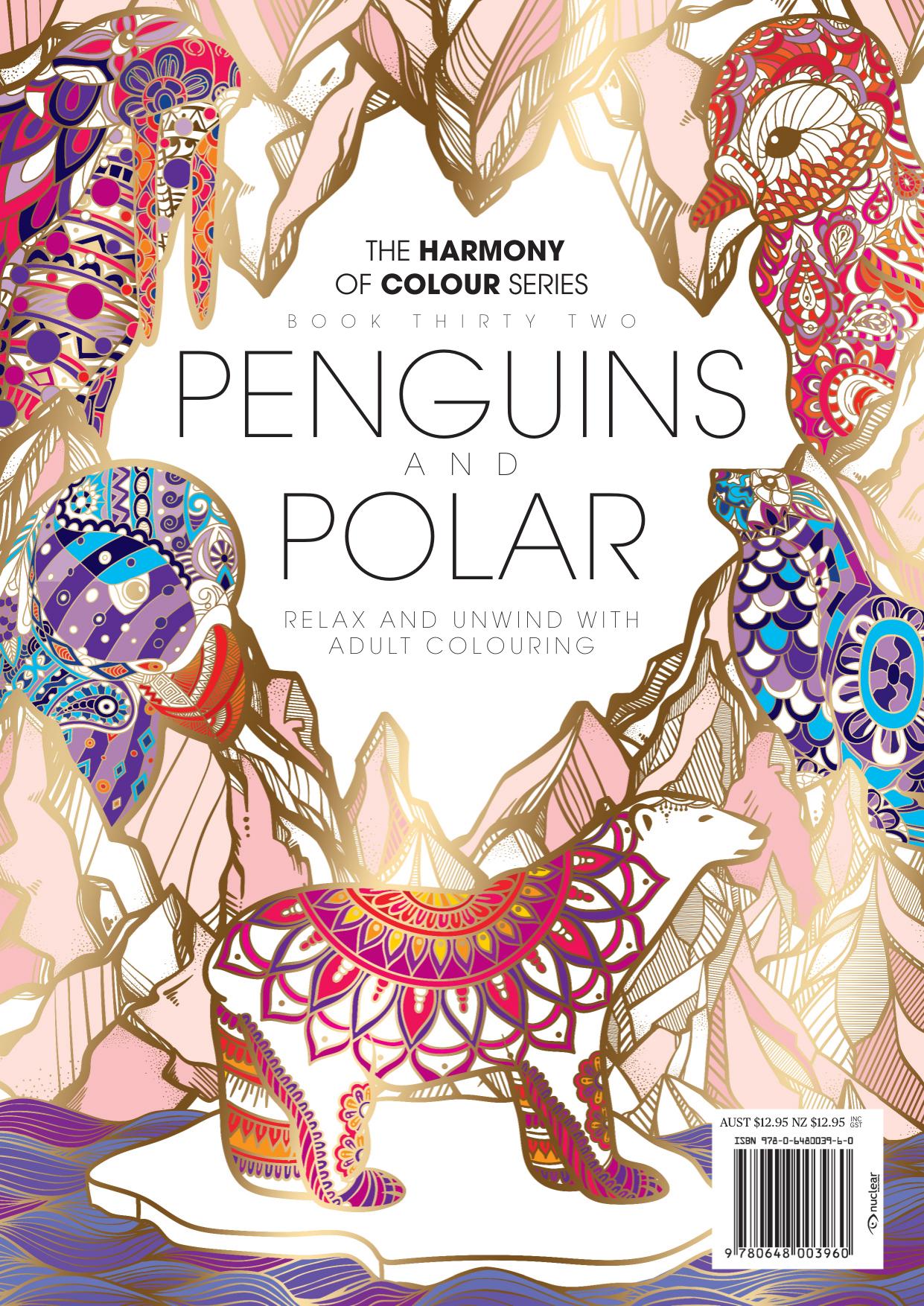 Harmony of Colour Book Thirty Two: Penguins and Polar (2017) by Unknow