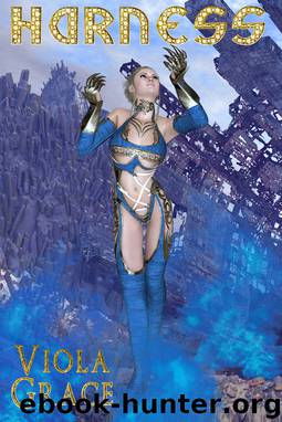 Harness by Viola Grace