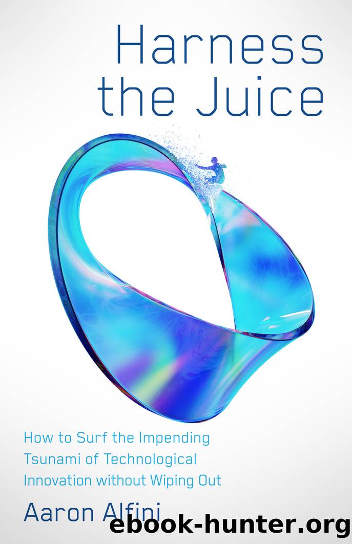 Harness the Juice by Aaron Alfini