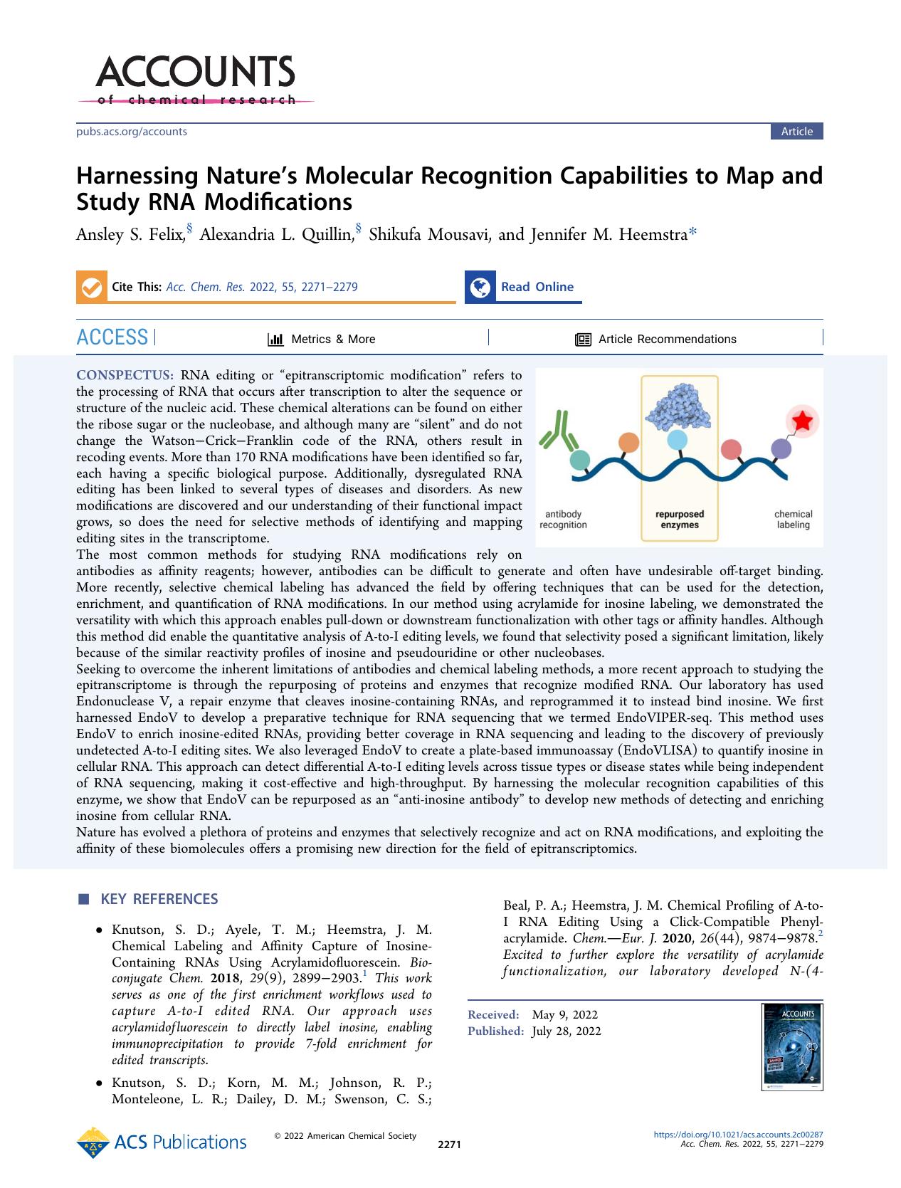 Harnessing Natureâs Molecular Recognition Capabilities to Map and Study RNA Modifications by Ansley S. Felix Alexandria L. Quillin Shikufa Mousavi and Jennifer M. Heemstra